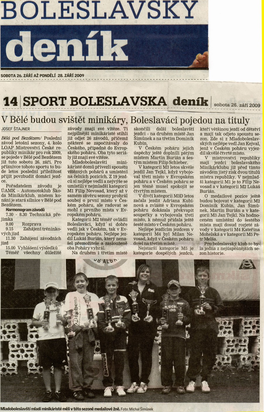 17. Úspěchy boleslavských minikáristů v sezóně 2009